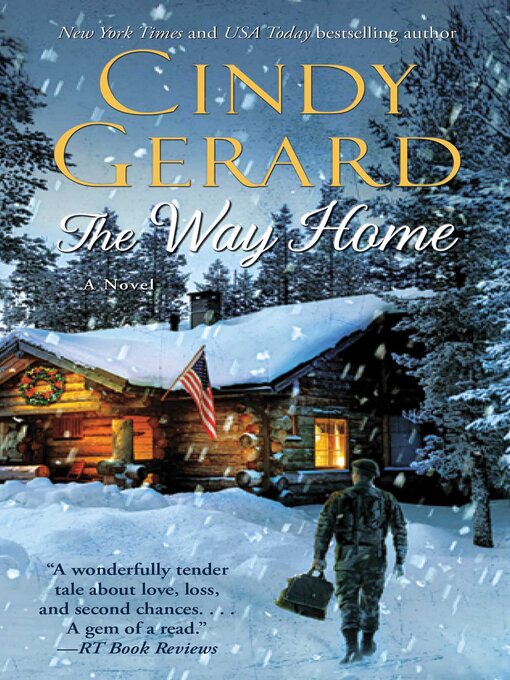 Title details for The Way Home by Cindy Gerard - Wait list
